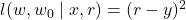 l(w,w_0 \mid x,r)=(r-y)^2
